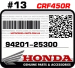 94201-25300 HONDA CRF450R